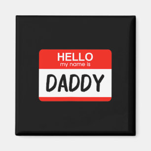 Aimant Bonjour Mon nom est papa Fun Nom Balise Costume