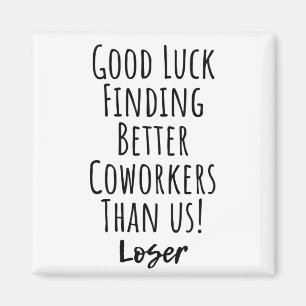 Aimant Bonne Chance Trouver De Meilleurs Collaborateurs Q