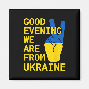 Aimant Bonsoir nous sommes d'Ukraine !