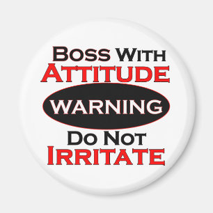 Aimant Boss Avec Attitude
