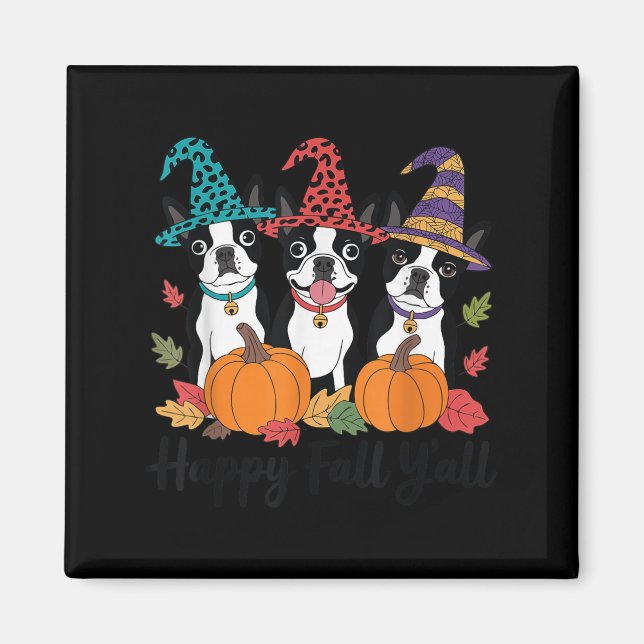 Aimant Boston Terrier Amoureux des chiens Fall Ya'll Hall (Devant)