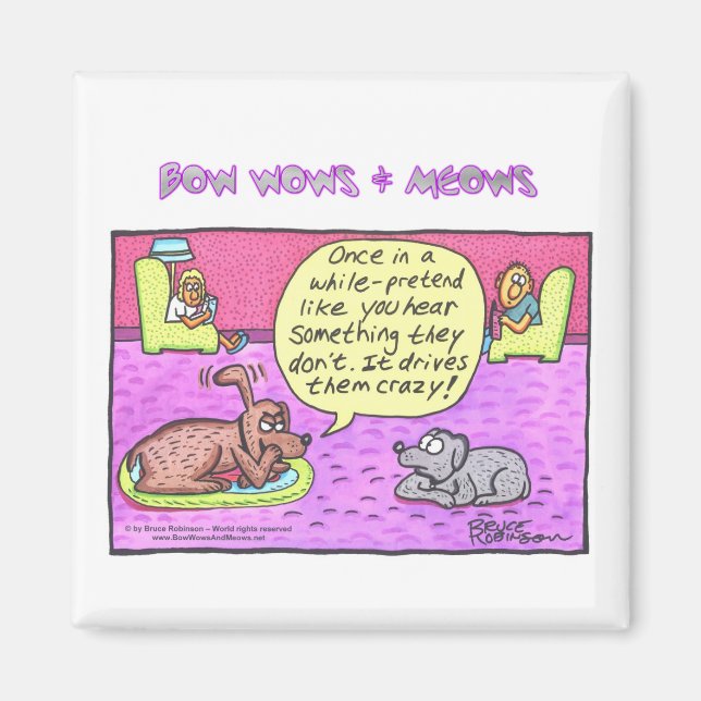 Aimant BOW WOWS & MEOWS - De temps en temps... (Devant)