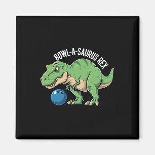 Aimant Bowl-a-saurus Rex Drôle de dinosaure Bowling Humou
