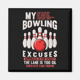 Aimant Bowling Excuses Funny Bowler Humor