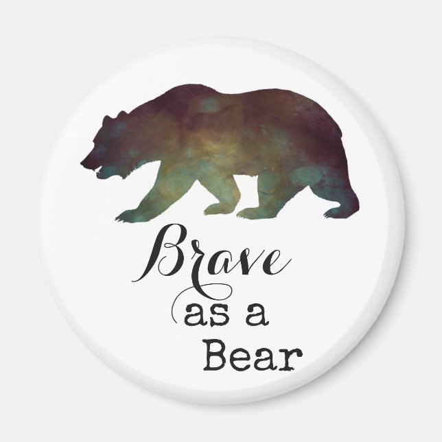 Aimant Brave comme l'ours aquarelle typographie (Devant)