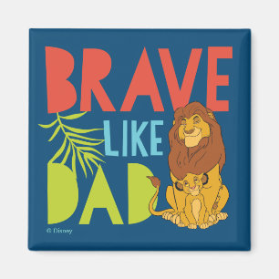 Aimant Brave comme papa