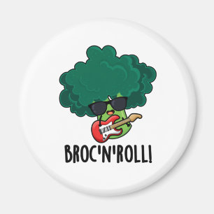 Aimant Brock Et Roll Funny Veggie Brocoli Pun