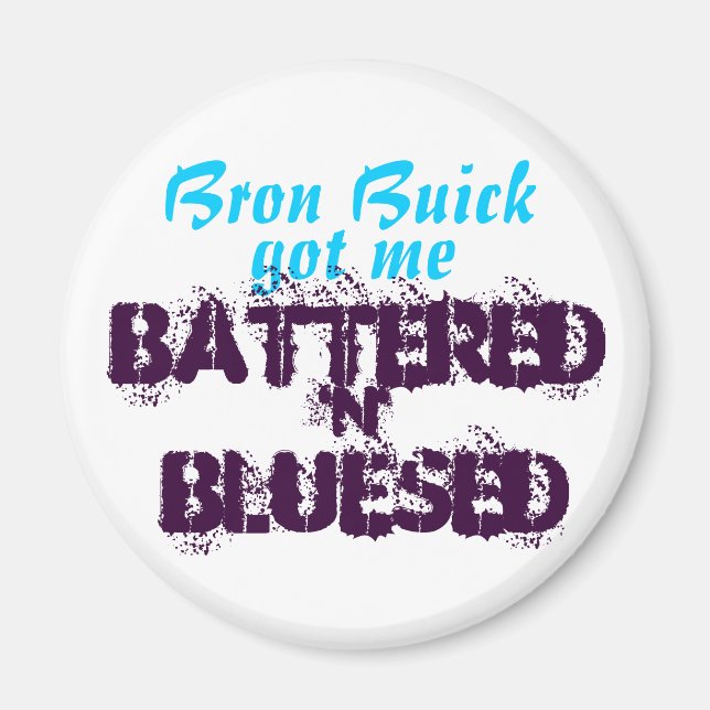 Aimant Bron Buick m'a eu... (Devant)