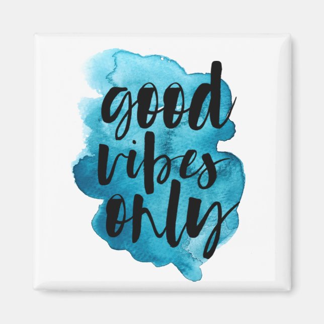 Aimant Brosse bleue profonde Good Vibes uniquement (Devant)