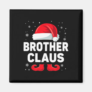 Aimant Brother Claus Christmas Matching Family Group Funn