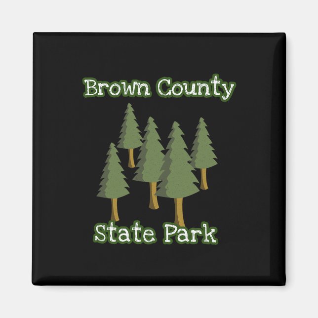 Aimant Brown County State Park Indiana Forest Woods Campi (Devant)