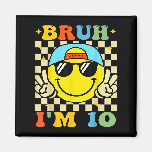 Aimant Bruh I'm 10 Years Old Blue Birthday Boys 10th Birt (Devant)