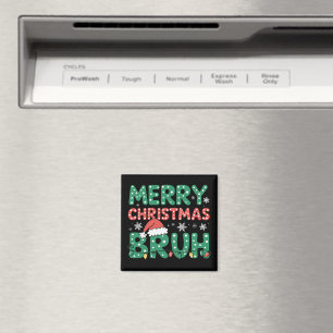 Aimant Bruh Mème Drôle Dire Bro Salutation Noël