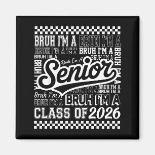 Aimant Bruh un senior 26 promotion 2026 école drôle