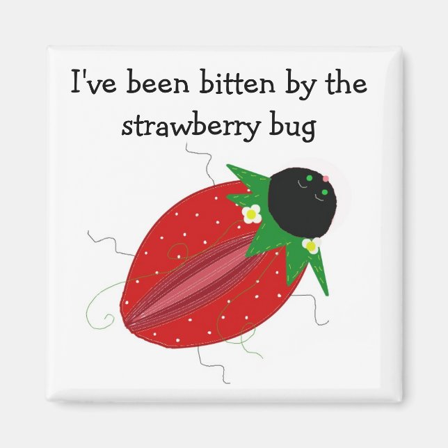 Aimant Bug de fraise sucrée (Devant)