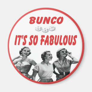Aimant bunco c'est tellement fabuleux