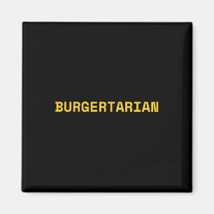 Aimant Burgertarien Funny Foodie Burger Lover Hamburger C