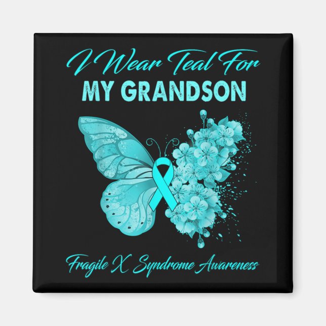 Aimant Butterfly I Wear Teal For My Grandson Fragile X Sy (Devant)