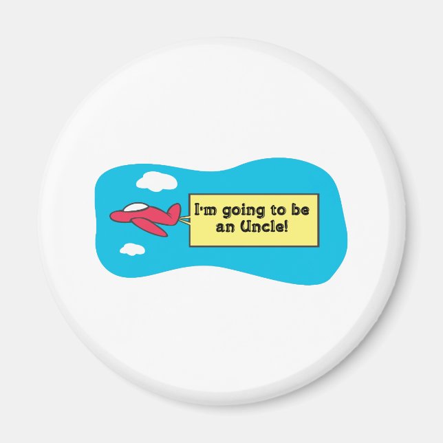 Aimant Ça va être un oncle ! (Devant)