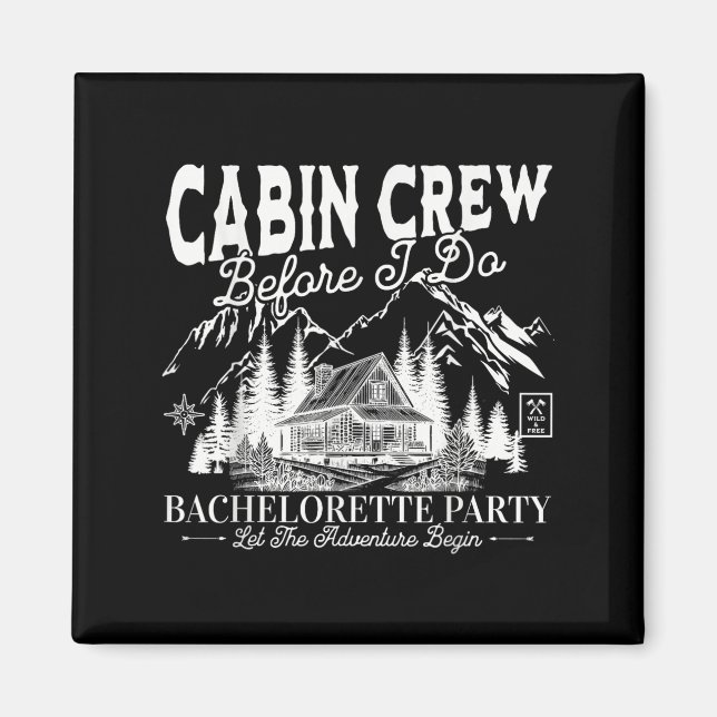 Aimant Cabin Crew Before I Do Camp Bach Bachelorette Part (Devant)