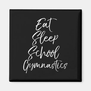 Aimant Cadeau de gymnaste mignon pour filles Manger Dormi