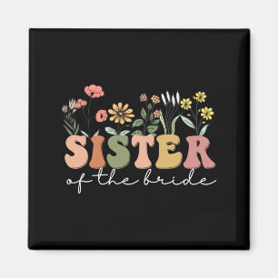 Aimant Cadeau de mariage pour sœur de la mariée