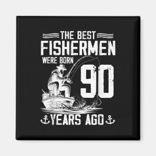 Aimant Cadeau pour homme pêcheur de 90 ans pour ses 90 an