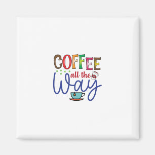 Aimant Café Art Café Tout Le Chemin