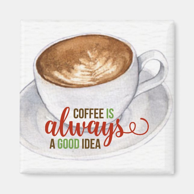 Aimant Café Bonne Idée Aquarelle Typographie (Devant)