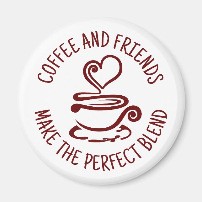 Aimant Café et amis, faire le mélange parfait (Devant)
