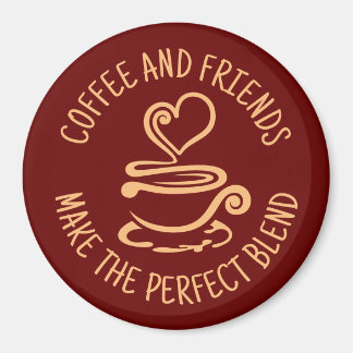 Aimant Café et amis, faire le mélange parfait