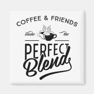 Aimant Café Et Amis Font Le Mélange Parfait