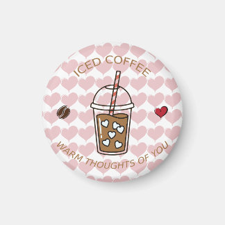 Aimant Café Glacé Pensées Chaudes Pour Toi