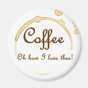 Aimant Café - oh comment j'aime Thee !