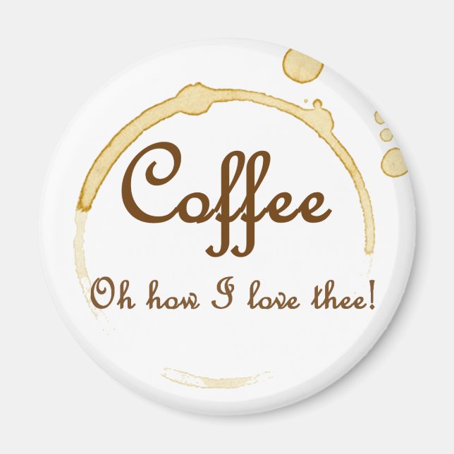 Aimant Café - Oh Comment Je T'Aime ! (Devant)