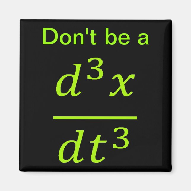 Aimant Calculus Physics Joke  (Devant)