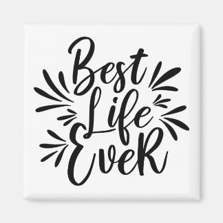 Aimant Calligraphie de la meilleure vie jamais faite de n
