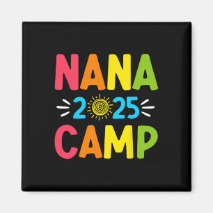 Aimant Camping de Nana 2025 Vacances en famille Équipe de