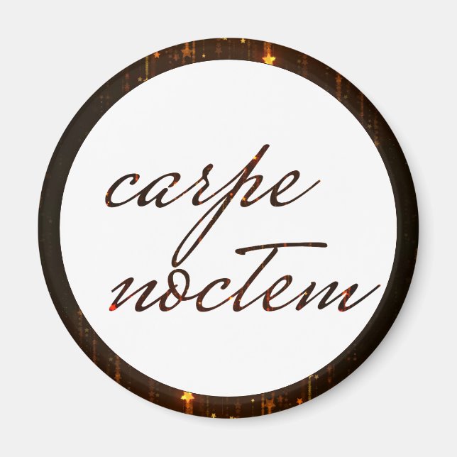 Aimant Carpe Noctem Saisir la citation latine de la nuit (Devant)