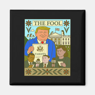Aimant Carte de tarot de Trump Le Fou impose un tarif sur