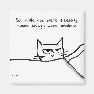 Aimant Cat Wake Up Call - Funny Cat GIft pour les Amoureu