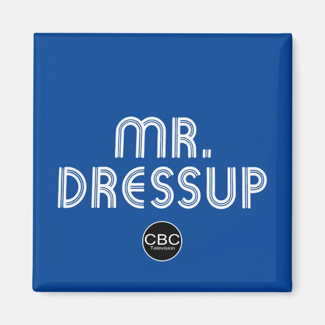 Aimant CBC M. Dressup Titre Graphique (Devant)