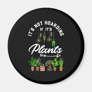 Aimant Ce n'est pas de l'accumulation si c'est du Plante