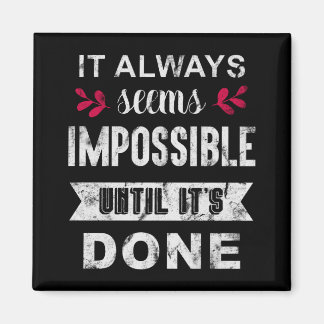 Aimant Cela Semble Toujours Impossible Tant Qu'Il N'Est P