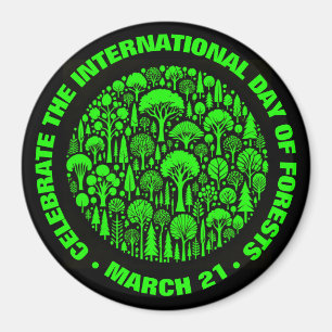 Aimant Célébrer la Journée internationale des forêts