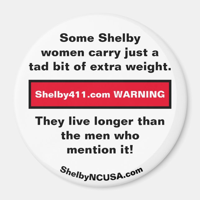 Aimant Certaines femmes de Shelby portent ... (Devant)