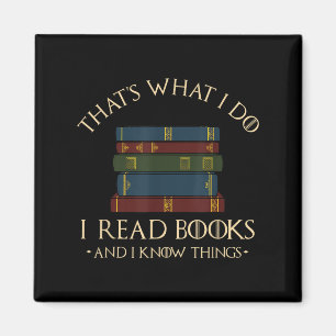 Aimant C'est ce que je fais, je lis des livres et je sais