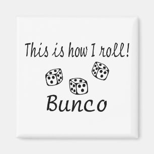 Aimant C'est comment je roule Bunco