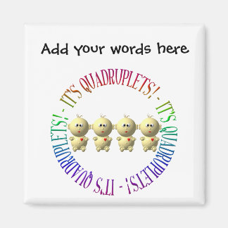 Aimant C'est des quadruplets !