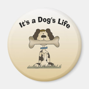 Aimant C'est la vie d'un chien